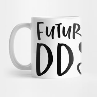 Future DDS Mug